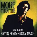 CD - Bryan Ferry & Roxy Music - More Than This - The Best Of