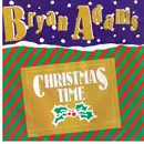 7'' - Bryan Adams - Christmas Time
