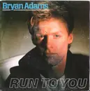 7'' - Bryan Adams - Run To You