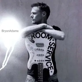 Bryan Adams - Room Service