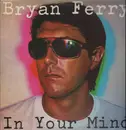 LP - Bryan Ferry - In Your Mind