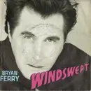 7'' - Bryan Ferry - Windswept