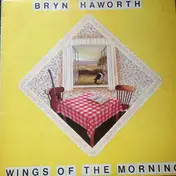 Bryn Haworth - Wings of the Morning