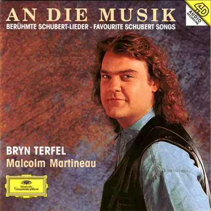 Bryn Terfel , Malcolm Martineau , Franz Schubert - An Die Musik - Favourite Schubert Songs