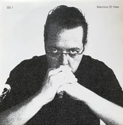 BS-1 - Machine of Hate
