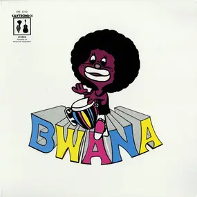Bwana - Bwana
