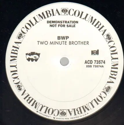 Bwp - Two Minute Brother