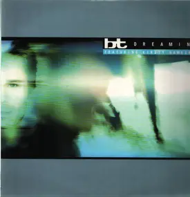 BT - Dreaming