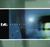 B.T - Dreaming