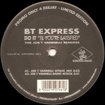 BT Express - Do It ''Til You're Satisfied'' (The Joe T Vannelli Remixes)