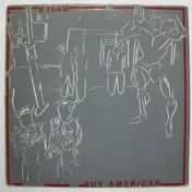 B Team - Buy American