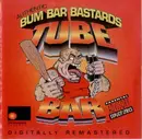 CD - Bum Bar Bastards - Tube Bar