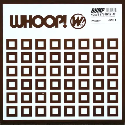Bump - House Stompin' 06 Disc 1