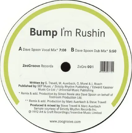 Bump - I'm Rushin
