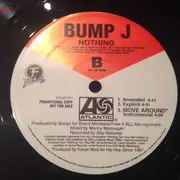 12inch Vinyl Single - Bump J - Move Around / Nothing