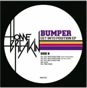 Bumper - Get Into Position/ Jimmy Edgar Rmx