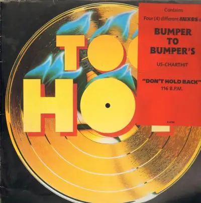 Bumper to Bumper - Dont Hold Back