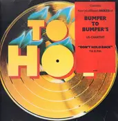 Bumper to Bumper - Don't Hold Back