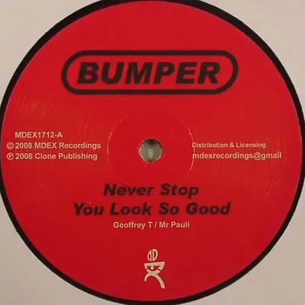 Bumper - You Look So Good