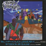12inch Vinyl Single - Bumpy Knuckles - Bumpy Knuckles Baby / Stock In Da Game