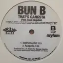 12inch Vinyl Single - Bun B Feat. Sean Kingston - That's Gangsta - Promo