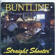 7inch Vinyl Single - Buntline - Straight Shooter