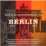 Bundesminister für Gesamtdeutsche Fragen - Rund um das Brandenburger Tor - Berlin 1789 - 1959