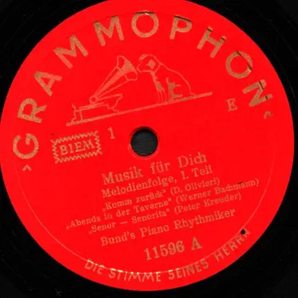 Bund's Piano Rhythmiker - Musik für Dich, Melodienfolge, I. + II. Teil