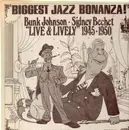 LP - Bunk Johnson , Sidney Bechet - 'Live & Lively' 1945, 1950 - Ltd Edition