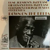 Bunk Johnson And His New Orleans Band - Down On The Delta