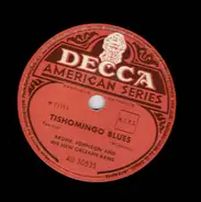 Bunk Johnson And His New Orleans Band - Tishomingo Blues / You Always Hurt The One You Love