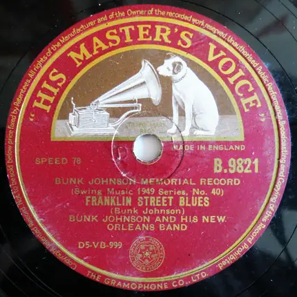 Bunk Johnson And His New Orleans Band - Snag It / Franklin Street Blues