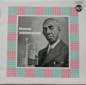 Bunk Johnson - Bunk Johnson