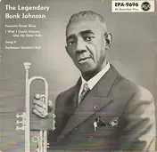 Bunk Johnson - The Legendary Bunk Johnson