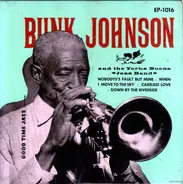 Bunk Johnson & The Yerba Buena Jazz Band - Volume 1