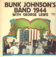 Bunk Johnson's Band - 1944 - With George Lewis