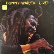 Bunny Wailer - Live !