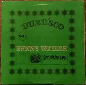 Bunny Wailer - Dubd'sco Vol. 1