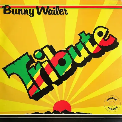 Bunny Wailer - Tribute