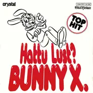 Bunny X. - Hattu Lust?