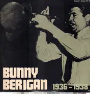 Bunny Berigan - 1936-1938