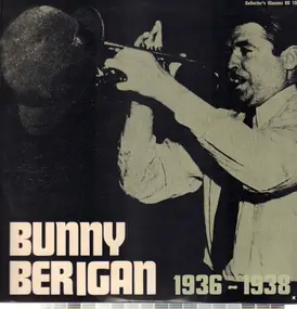 Bunny Berigan - 1936-1938