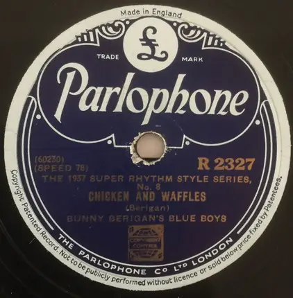Bunny Berigan And His Blue Boys - You Took Advantage Of Me / Chicken And Waffles