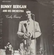LP - Bunny Berigan And His Orchestra - Early Bunny