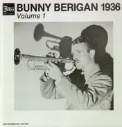 Bunny Berigan - Bunny Berigan 1936 - Volume 1