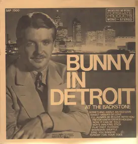 Bunny Berigan - Bunny In Detroit - At The Backstone