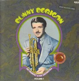 Bunny Berigan - His Trumpet & His Orchestra Volume 1