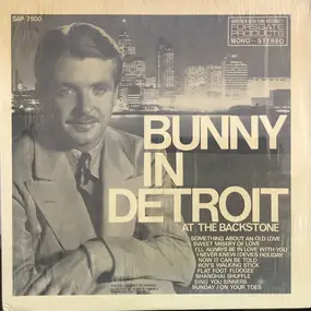 Bunny Berigan & His Orchestra - Bunny In Detroit At The Backstone