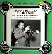 Bunny Berigan & His Orchestra - The Uncollected 1937-1938