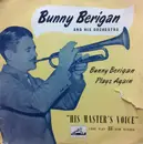 10'' - Bunny Berigan & His Orchestra - Bunny Berigan Plays Again